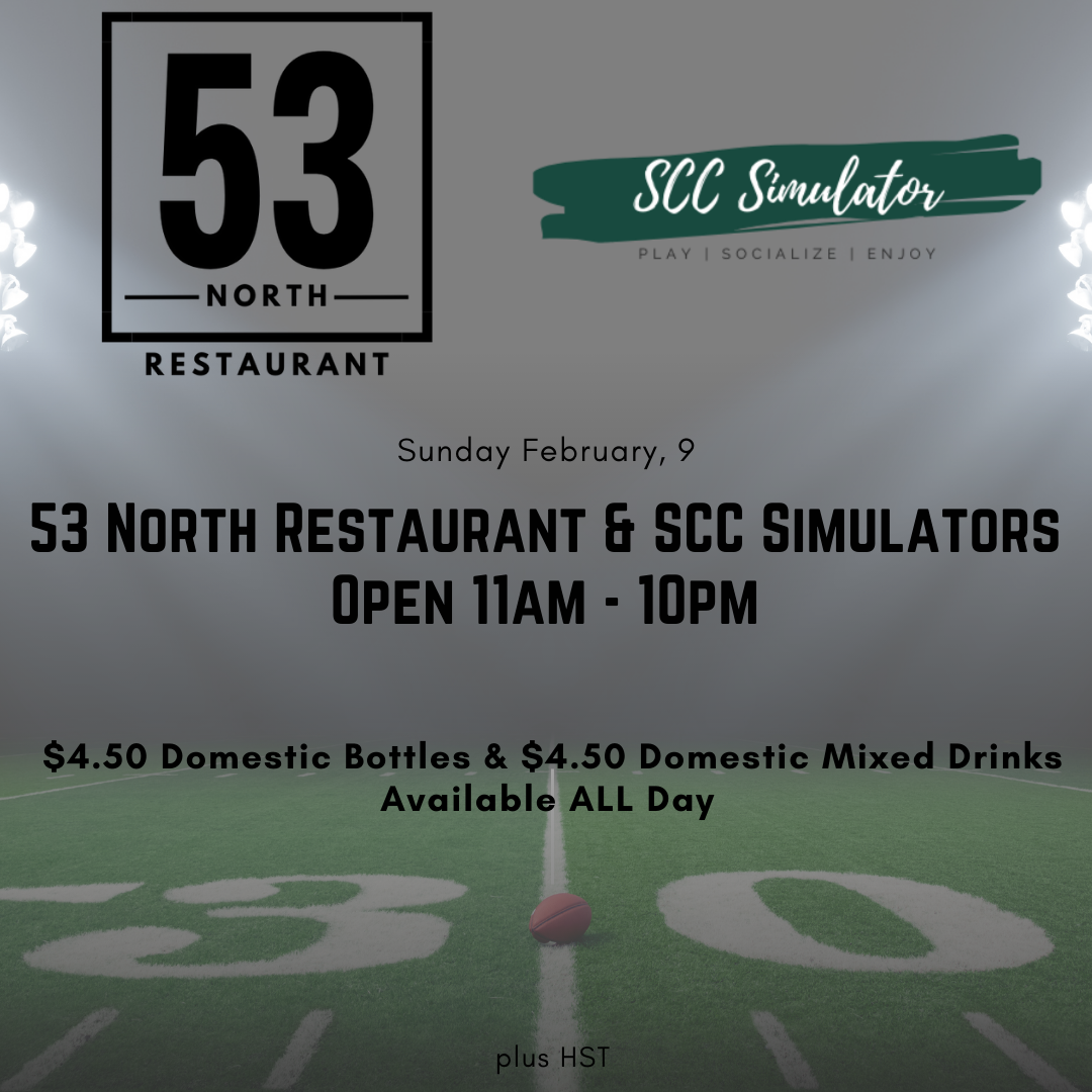 Join us at 53 North for Super Bowl Sunday